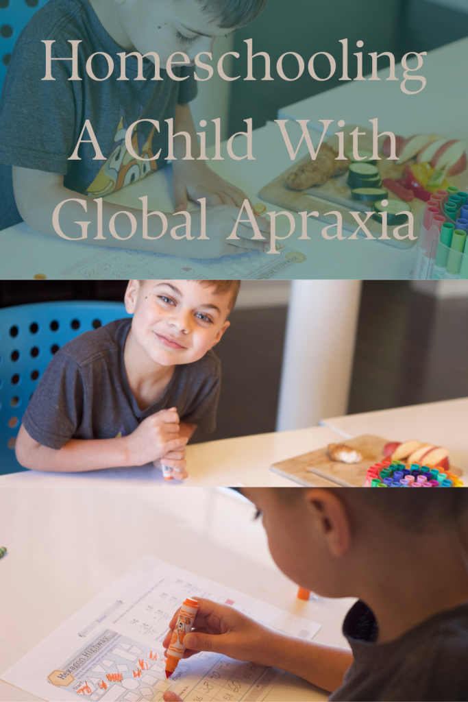 Homeschooling a child with Global Apraxia Pinterest pic